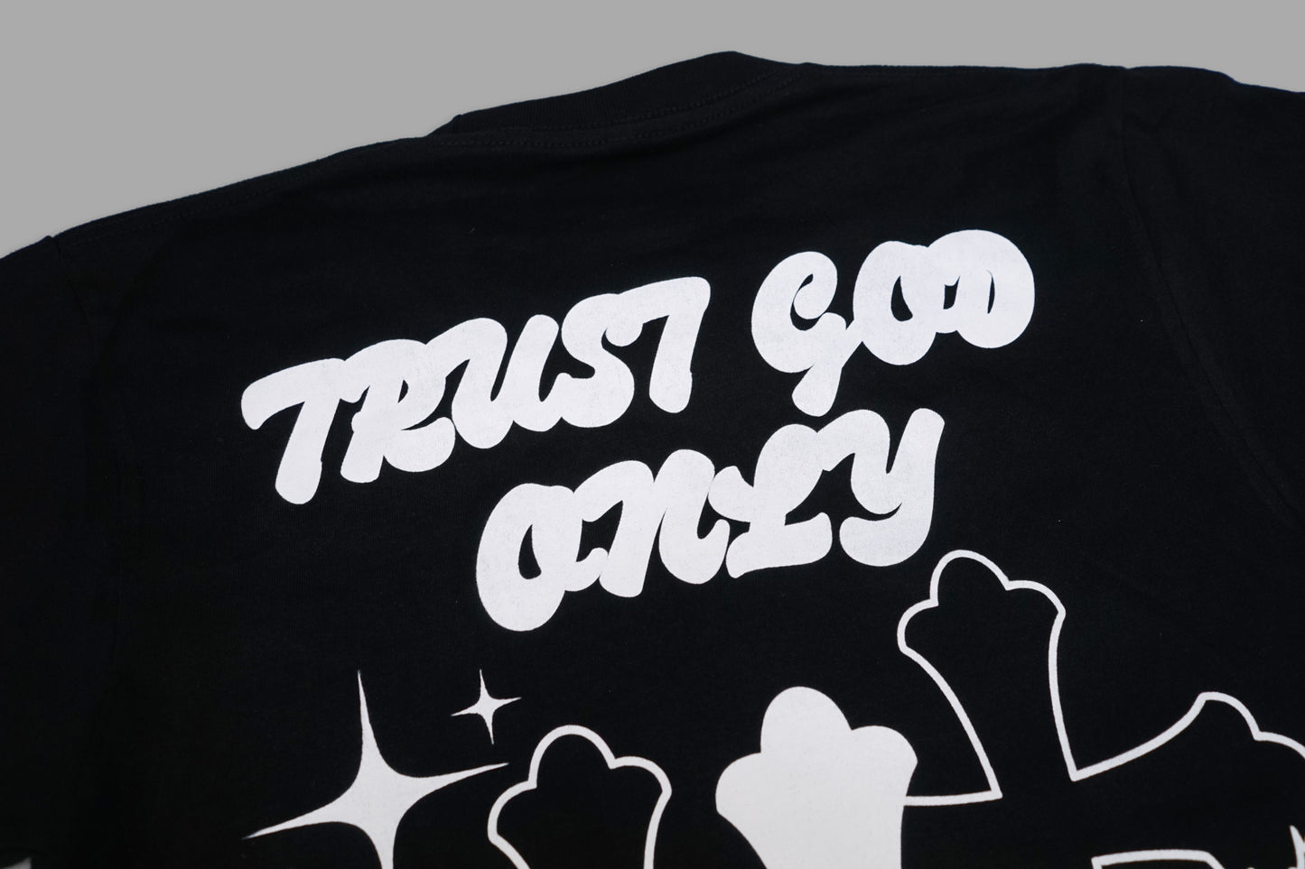 “TRUST GOD ONLY” Black/White T-Shirt